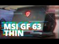 Ноутбук MSI GF63 11UC-219XRU Thin