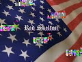 the late red skelton recites this time honored clasic