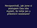 Stýská se mi..