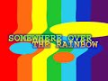 Somewhere Over The Rainbow - Cosmic Gate Somewhere Over The Rainbow - Cosmic Gate