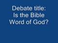 Debate is the bible word of god-pt(02-20) Wesam Abd Allah vs. John Rankin