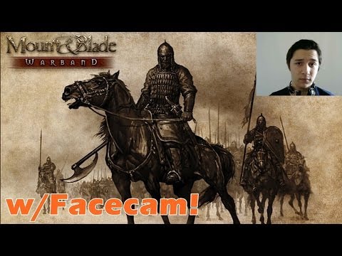 Mount and Blade Warband: Bulunmayan Haydutlar! Bölüm 1