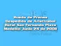 Rueda de Prensa, despedida de Victor Aristizábal