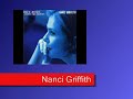 Nanci Griffith - Wimoweh Nanci Griffith - Wimoweh