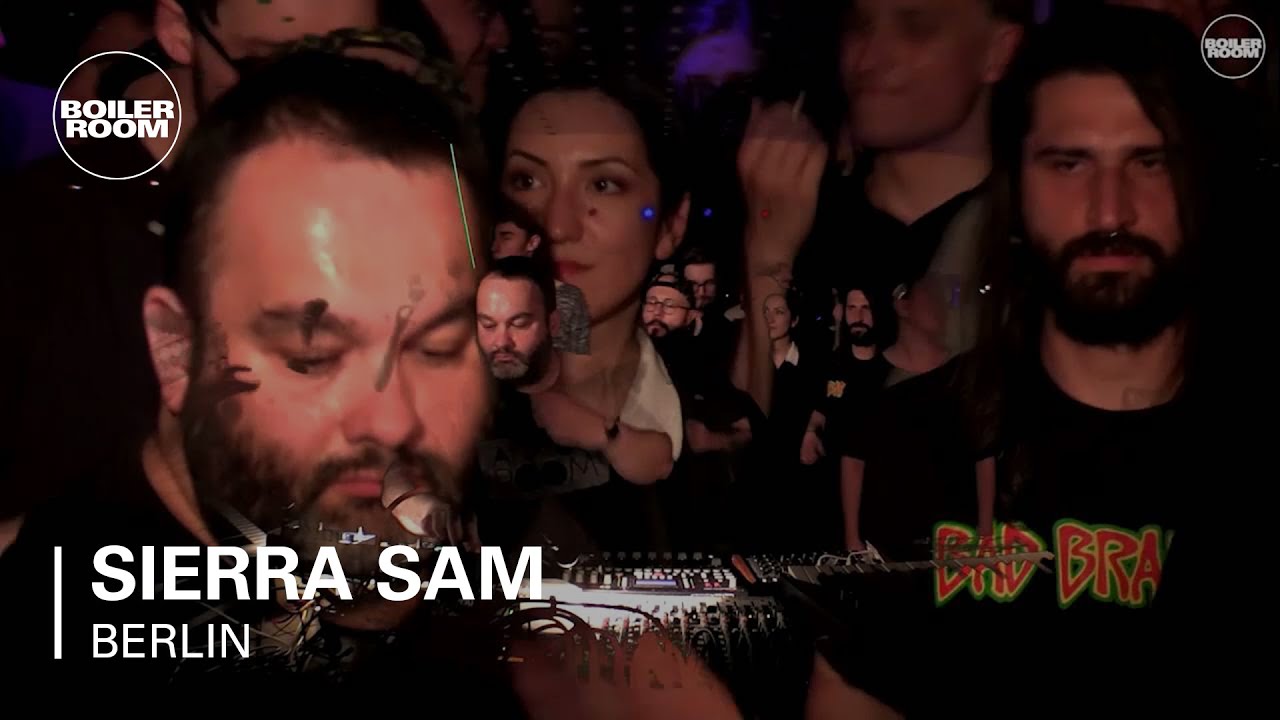 Sierra Sam - Live @ Boiler Room Berlin 2016