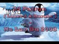 38 Patron ( Lanet-A & Harabe ) - Ne Lan Bu 2008