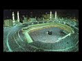 Çağrı Müziği Eşliğinde Mekke Kabe Görüntüleri