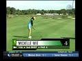 Michele Wie - Amazing 596 Yard Par 5 In 2 Shots