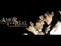 amor real xxi