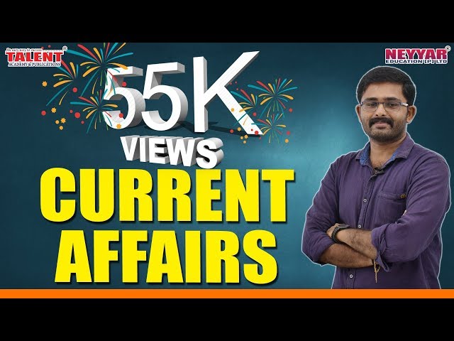 Current Affairs for University Assistant Exam 2019 Part 1