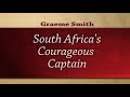 A Tribute To Graeme Smith