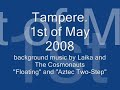 Tampere, 1st of May 2008