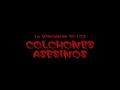 Trailer de La Venganza de los Colchones Asesinos