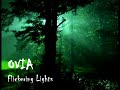 Ovia - Flickering Lights