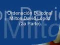Ordenación Diaconal Milton David López, cjm (Parte 2)