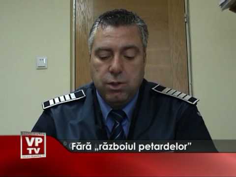 Fără „războiul petardelor”