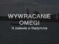 Wywracanie żaglówki (Omegi) na zalewie w Radymnie