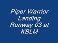 Warrior Landing Runway 3 KBLM