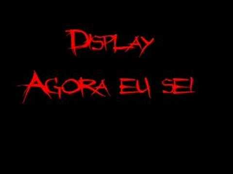 Display - Agora eu sei