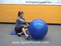 SparkPeople Stability Ball Workout SparkPeople Stability Ball Workout