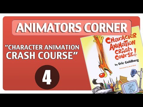 Animators Corner #4 – Character Animation Crash Course – I Want to be…an Animator Animators Corner #4 – Character Animation Crash Course – I Want to be…an Animator