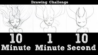 10 Minute 1 Minute 10 Second Speed Drawing Challenge!