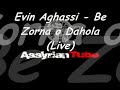 Be Zorna o Dahola (Live)