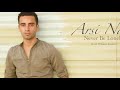 Arsi Nami - Never Be Lonely Levi Whalen remix Lyrics