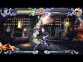 Blazblue: Calamity Trigger - Arcade Mode Noel Playthrough (Part 1)
