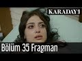 Karadayı 35. Bölüm Fragmanı