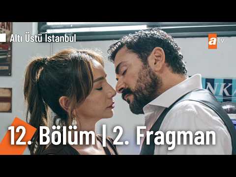 Altı Üstü İstanbul 12. Bölüm 2. Fragmanı                                                                                                                                                                                                                  