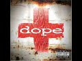 Dope - Easier