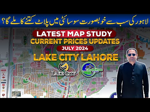How Much Does a Plot Cost in Lake City Lahore? (Map Study, Price Analysis) | July 2024