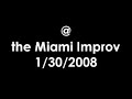 Will Hatcher @ the Miami Improv