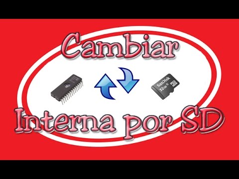 Cambiar Memoria Interna por Memoria SD