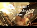 Just another pickups comparison Single Coils to P90 to Humbuckers Just another pickups comparison Single Coils to P90 to Humbuckers