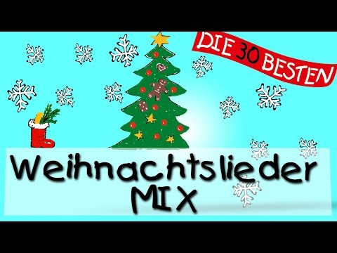 Der schönste Weihnachtslieder Mix || Kinderlieder