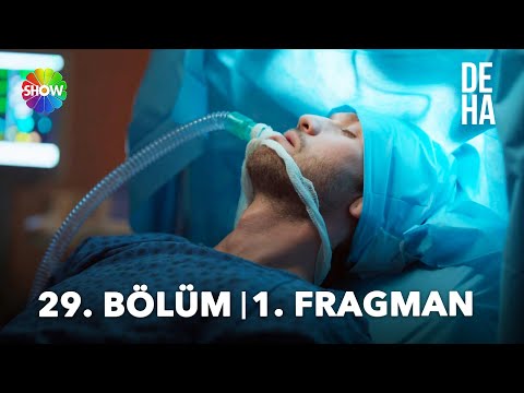 Deha 29. Bölüm Fragmanı                                                                                                                                                                                                                                   