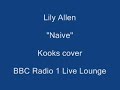 Lily Allen - Naive - LIVE LOUNGE