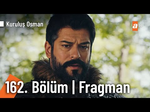 Kuruluş Osman 162. Bölüm Fragmanı                                                                                                                                                                                                                         