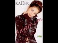 Kader-Adam?m Kader-Adam?m