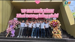DH LOGISTICS TƯNG BỪNG KHAI TRƯƠNG VĂN PHÒNG TẠI THÁI BÌNH