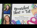 Homeschool With Us: How We Do Nature Study | Homeschool Show & Tell Series