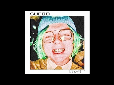 Sueco The Child - Fast (Lyrics)