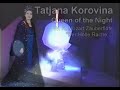 Tatjana Korovina -\"Der H�lle Rache...\" Live Recording!