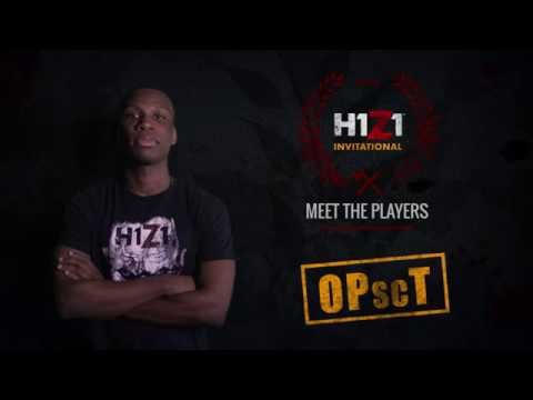 2016 H1Z1 Invitational — Meet the Players: OPscT