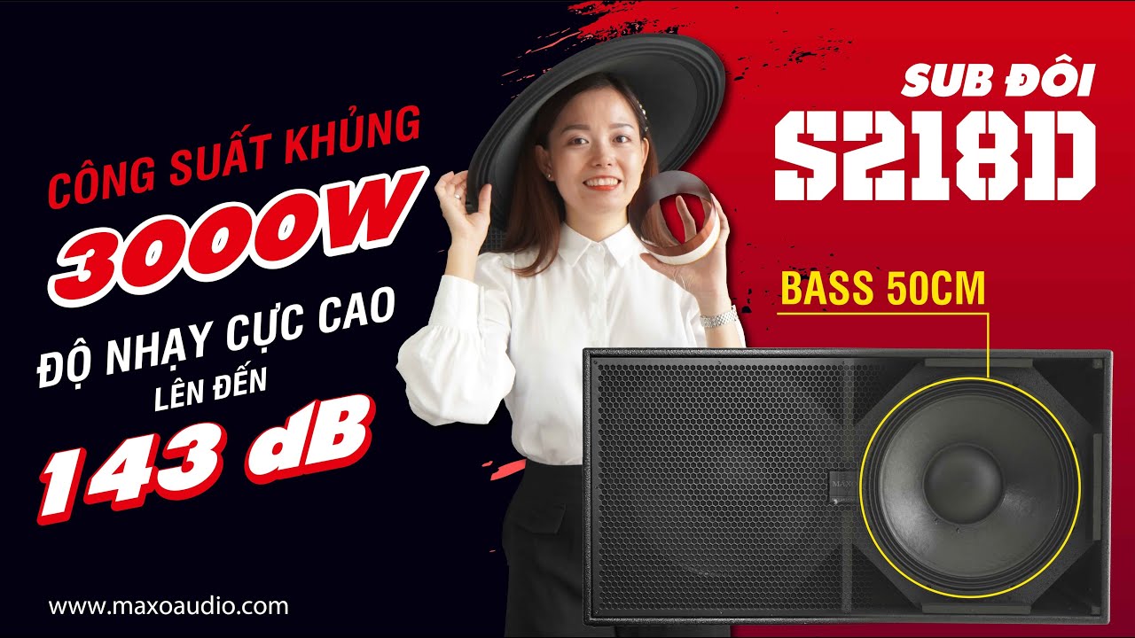 Đập hộp thùng sub hơi đôi ( loa sub kép) 5 tấc cao cấp MAXO S218D | Siêu phẩm phòng ca