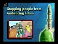 Prophet Mohammed Stories - 6 Stopping People Embracing Islam