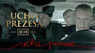 Skecz, kabaret - Ucho Prezesa - Kto kogo? (odcinek 26) - Prezes Kaczyński Vs. Prezydent Duda!
