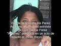 espanol: http://www.directorio.org/comunicadosdeprensa/note.php?note_id=2005

english: http://www.directorio.org/pressreleases/note.php?note_id=2006

urgente: arrestado antunez junto a un numeroso grupo de activistas en las calles de placetas

miami. 25 de mayo de 2008. directorio democr�tico cubano. fuerzas combinadas de la seguridad del estado arrestaron con violencia a opositores que realizaban un entierro simbolico por las calles de placetas en la provincia de villa clara. la actividad resumia la jornada de homenaje a pedro luis boitel que se ha llevado a cabo en toda cuba desde el 13 de mayo.

de acuerdo a la activista iris perez aguilera los activistas detenidos son:

nitza riva hernandez

ana margarita perdig�n (sancti spiritus)

bienvenido perdig�n pacheco (sancti spritus)

jorge toledo (cienfuegos)

alejandro tur valladares (cienfuegos)

ricardo pupo sierra (cienfuegos)

guillermo p�rez yera (manicaragua)

benito ortega suarez (matanzas)

n�stor mederos arocemena (matanzas)

ra�l figueroa castro

�ngel ra�l p�rez

donaido p�rez paseiro(placetas)

fernando d�az hern�ndez

freddy yoel mart�n fraga

fidel rodr�guez garc�a

luis sarri� hern�ndez

lenin c�rdova garc�a (caibarien)

alejandro gabriel mart�nez mart�nez (placetas)

loreto hern�ndez garc�a (placetas)

iris p�rez aguilera (placetas)

marta antonio vald�s ibargllin (placetas)

freddy serpa (cabaiguan)

blas fortun mart�nez (placetas)

elia moreno rodr�guez (placetas)

dora lara morales (placetas)

sandra ruiz moreno (placetas)

amado ruiz moreno (placetas)



despu�s que se efectuaron los arrestos la seguridad del estado envio turbas gubernamentales hacia la casa de antunez para realizar un acto de repudio en estos momentos. 